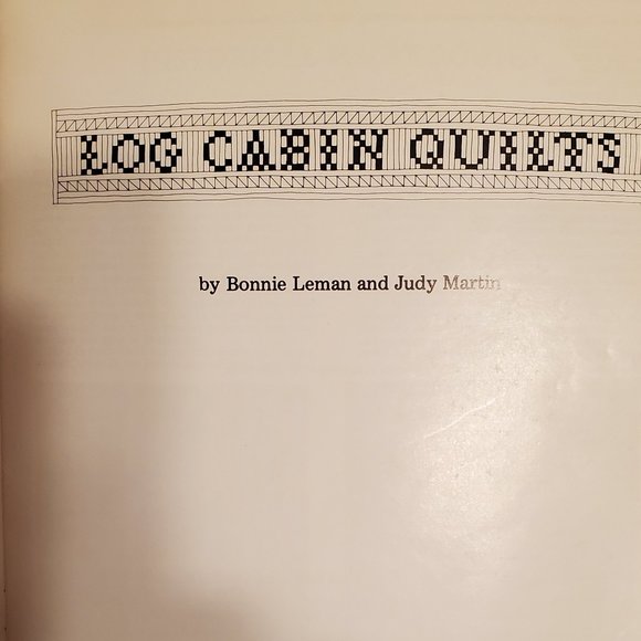 Log Cabin Quilts By Bonnie Leman and Judy Martin - Picture 3 of 3